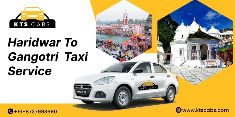 Haridwar to Gangotri Taxi Service